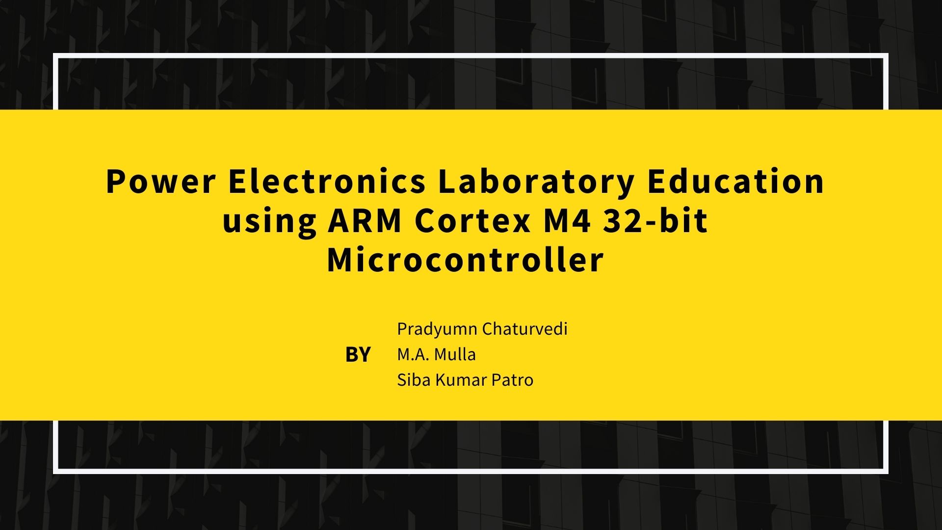 Power Electronics Laboratory Education using ARM Cortex M4 32-bit Microcontroller